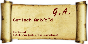 Gerlach Arkád névjegykártya